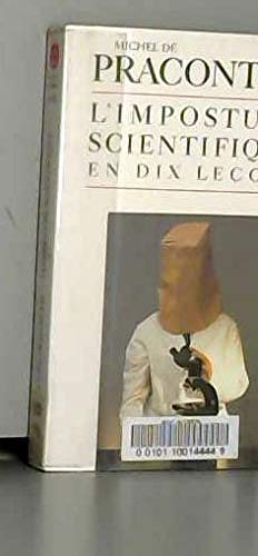 L'Imposture scientifique en dix leçons 9782253049050