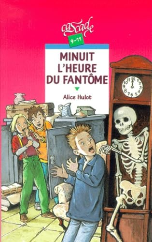 Minuit, L'Heure Du Fantome 9782700226959