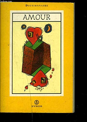 Dictionnaire de l'amour 9782841463626