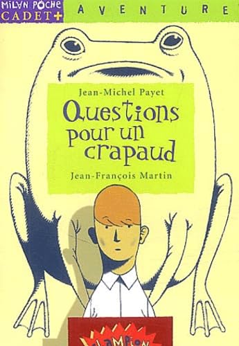 Questions pour un crapaud 9782745914200