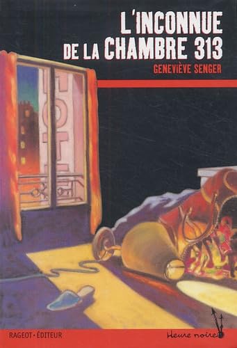 L'inconnue de la chambre 313 9782700229554
