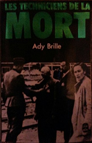 Les techniciens de la mort 