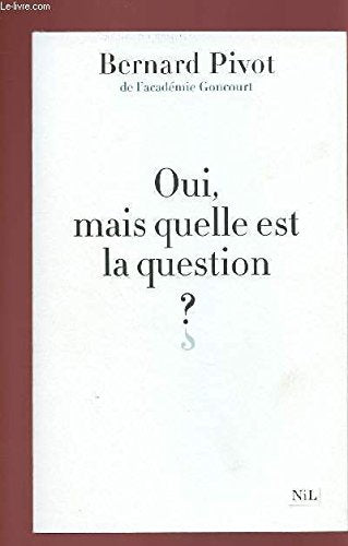 Oui, mais quelle est la question? 9782286085056