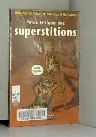 Petit lexique des superstitions 9782841466573