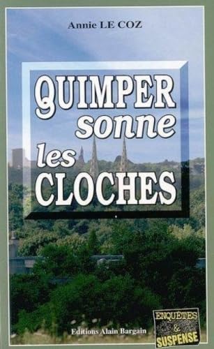 Quimper sonne les cloches 9782914532648