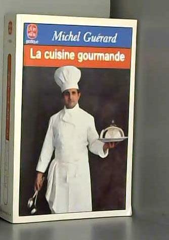 LA CUISINE GOURMANDE 9782253038252