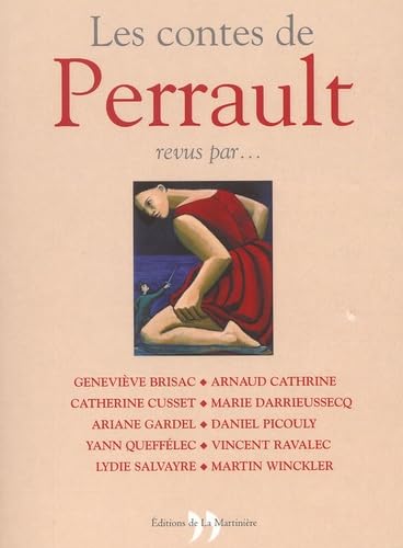 Les Contes de Perrault revus par... 9782846750387