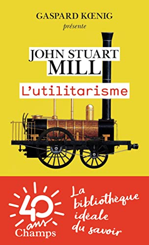 L'utilitarisme 9782081428447