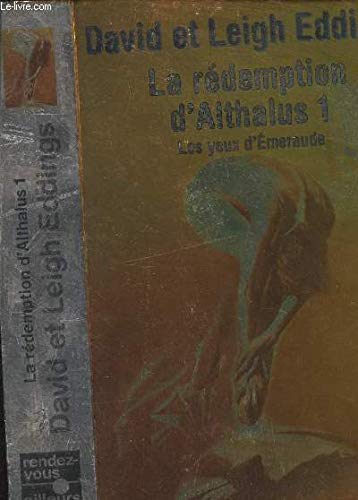 La Rédemption d'Althalus, tome 1 : Les yeux d'Emeraude 9782266105613