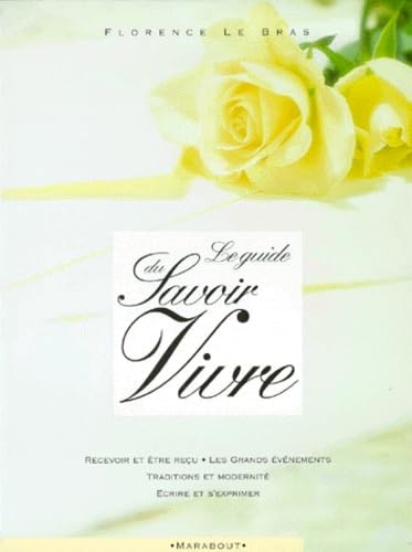 Le Guide du Savoir Vivre 9782501032391