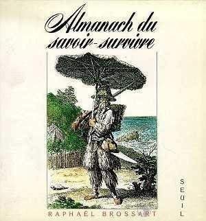 L'Almanach du savoir-survivre 9782020098212