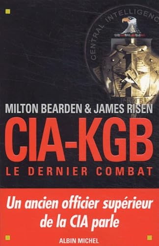 CIA-KGB : le dernier combat 9782226138033