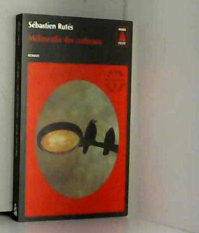 PLV OPÉ BABEL NOIR 01/2018-MELANCOLIE DES CORBEAUX 9782330090449