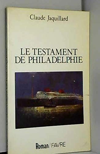 Le Testament de Philadelphie 9782828903701