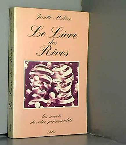 Le livre des reves 9782263003882