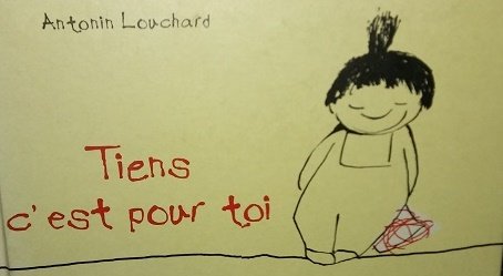 Tiens, c'est pour toi: (ancienne édition) 9782844201188