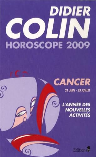 Cancer: Horoscope 2009 9782846122429