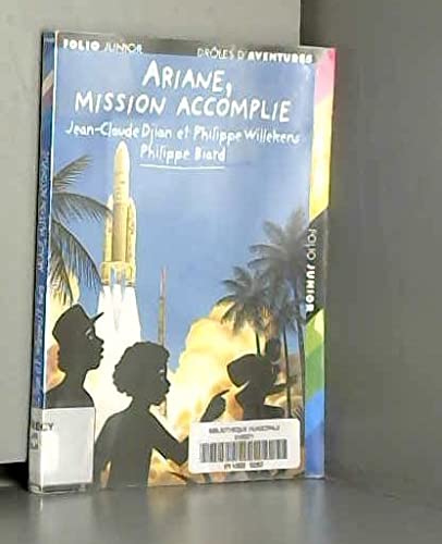 Ariane, mission accomplie 9782070521678