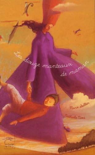Douze manteaux de maman 9782876604018