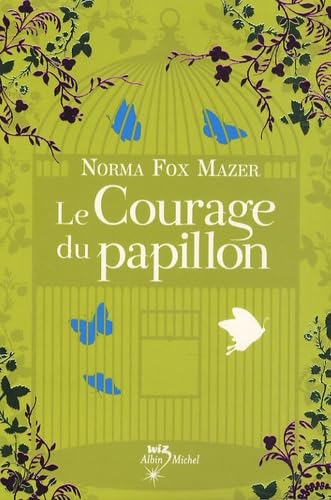 Le Courage du papillon 9782226189523