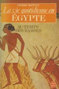 La Vie quotidienne en Égypte au temps des Ramsès 9782253031406