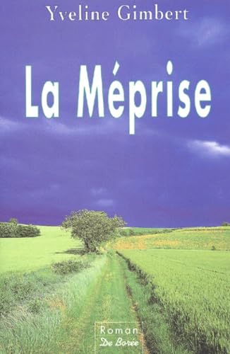 La méprise 9782844941381