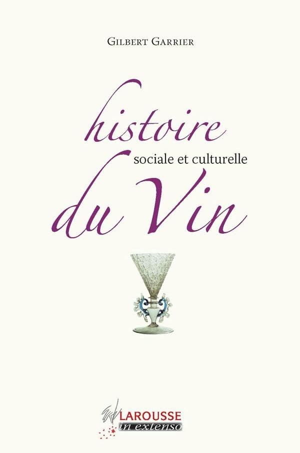 Histoire sociale et culturelle du vin 9782035841766