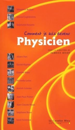 COMMENT JE SUIS DEVENU PHYSICIEN 9782846702195