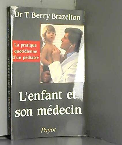 L'Enfant et son médecin 9782228870801