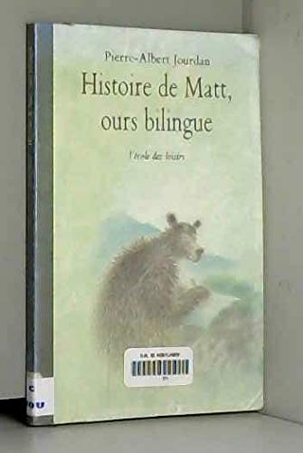 histoire de matt ours bilingue 9782211026642