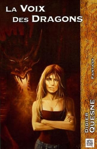 La Voix des Dragons 9782915653113