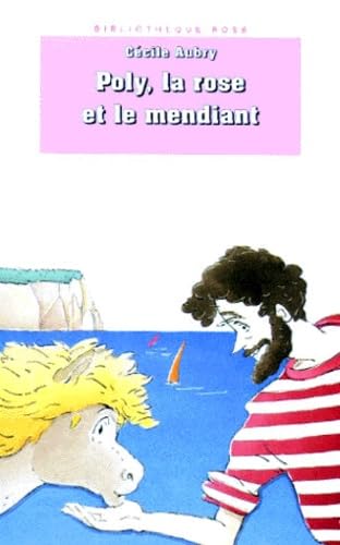 Poly, la rose et le mendiant 9782010187520