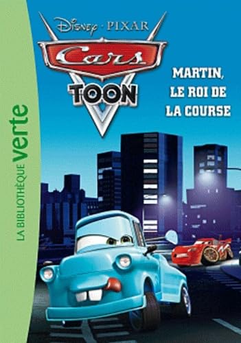 Cars toon: Martin, le roi de la course 9782012023192