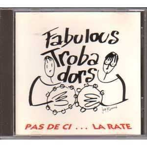 Fabulous Trobadors "Pas de ci" MCD 6 titres/tracks Roker Promocion/Bondage 1993 3383005623618