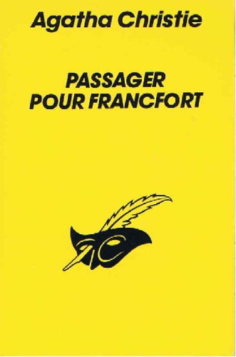 Passager Pour Francfort 9782702419151