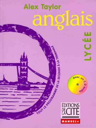 ANGLAIS LYCEE (Ancienne Edition) 9782844100092