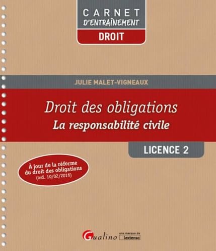 Droit des obligations - La responsabilité civile L2 -S2 9782297060721