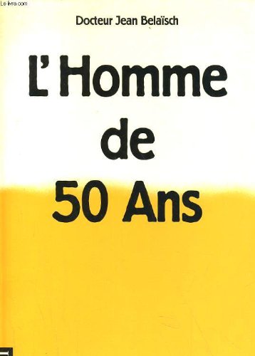 L'HOMME DE 50 ANS 9782207236420