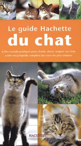 Le guide Hachette du Chat 9782012367104