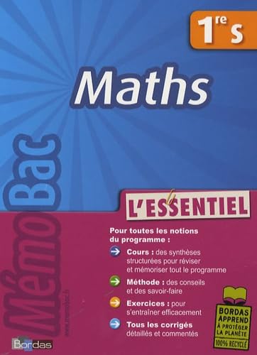 MEMOBAC ESSENTIEL MATHS 1RE S 9782047309674