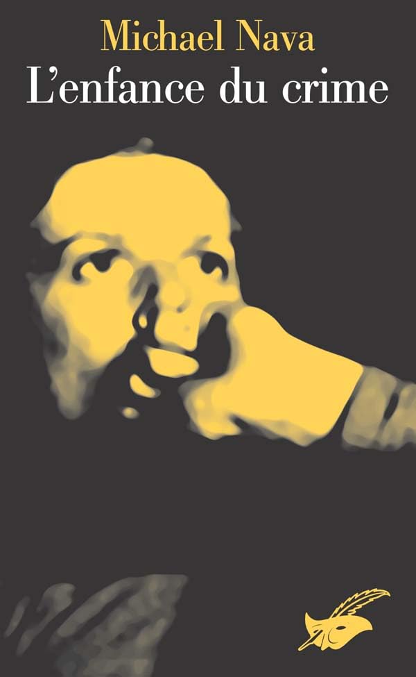 L'enfance du crime 9782702433737