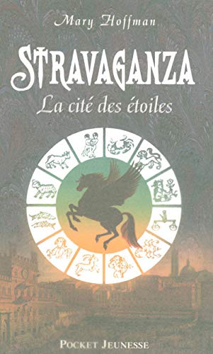 STRAVAGANZA CITE DES ETOILES 9782266159142