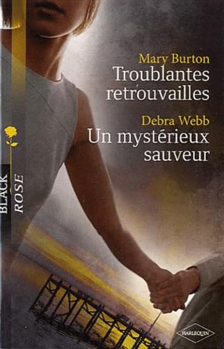 Troublantes retrouvailles ; Un mystérieux sauveur 9782280245210