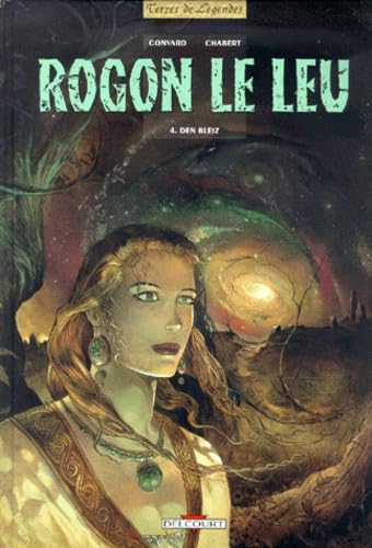 Rogon le Leu, tome 4 : Den bleiz 9782840554448