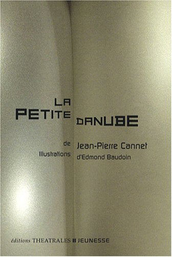 La petite Danube 9782842602581