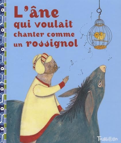 L'âne qui voulait chanter comme un rossignol: Conte d'Afghanistan 9782848013572