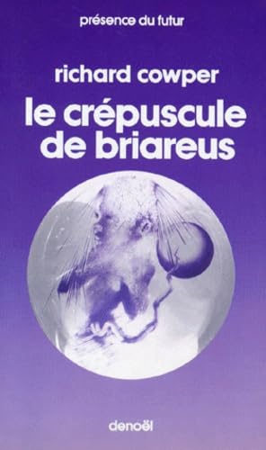 Le crépuscule de briareus 9782207302149