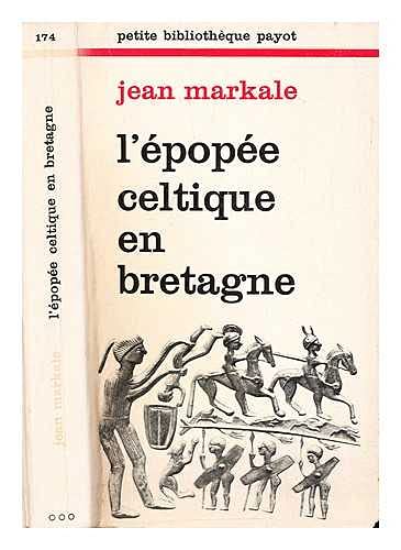 L'Épopée celtique en Bretagne 9782228317412