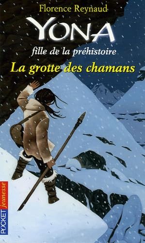 YONA T03 GROTTE DES CHAMANS 9782266150248