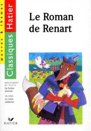 Le Roman de Renart, la fiction animale 9782218060342